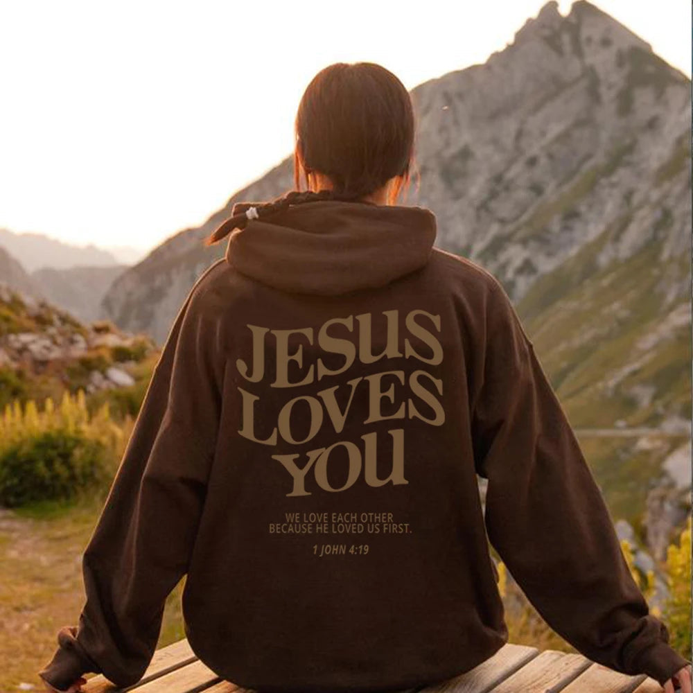 Jesus Loves You Hoodie Christian Hooded Sweatshirt Jesus s Christian Merch