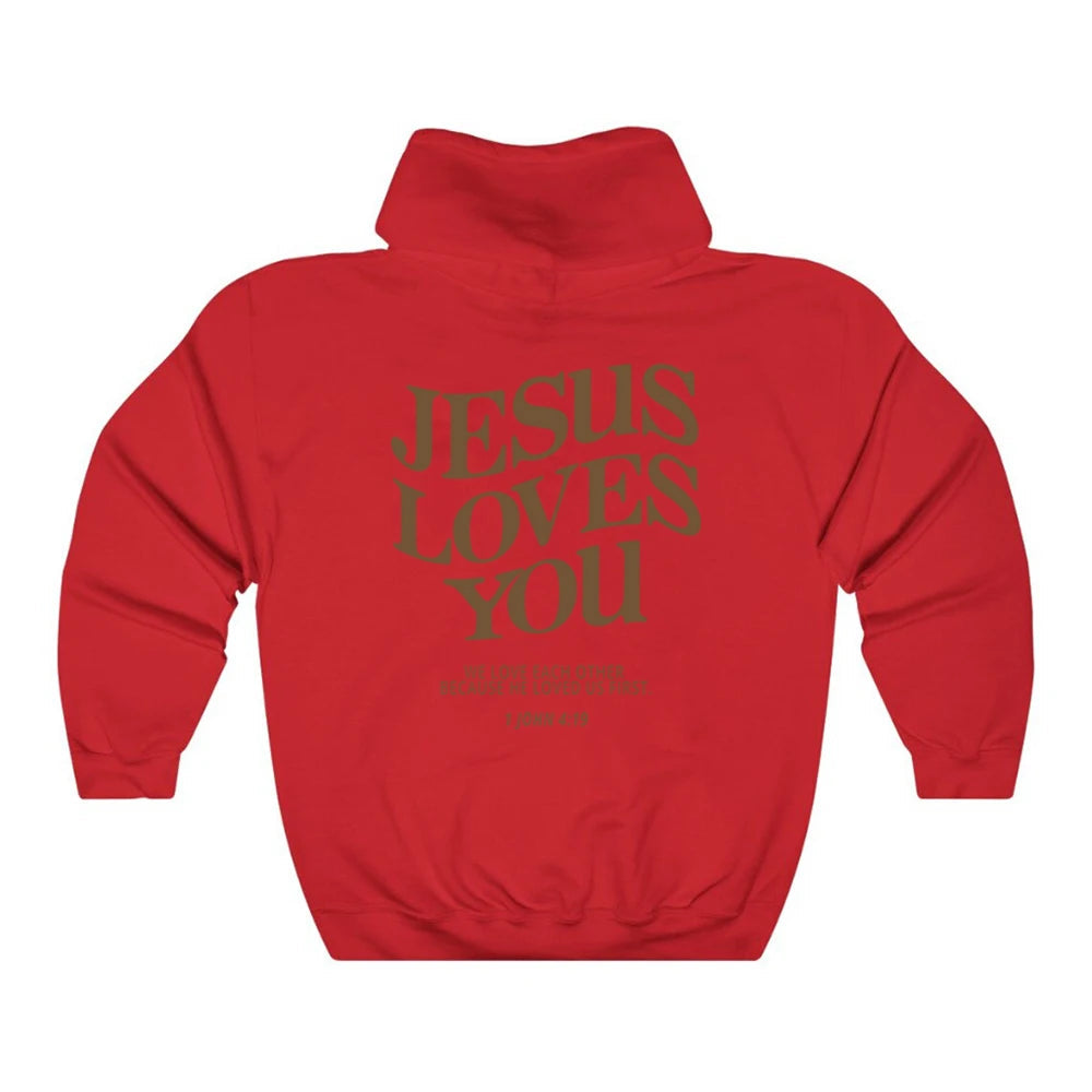 Jesus Loves You Hoodie Christian Hooded Sweatshirt Jesus s Christian Merch